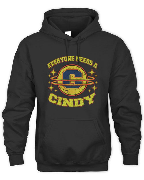 Everyone Needs a Your Name Shirt CINDY M1-76 / Unisex Hoodie / black