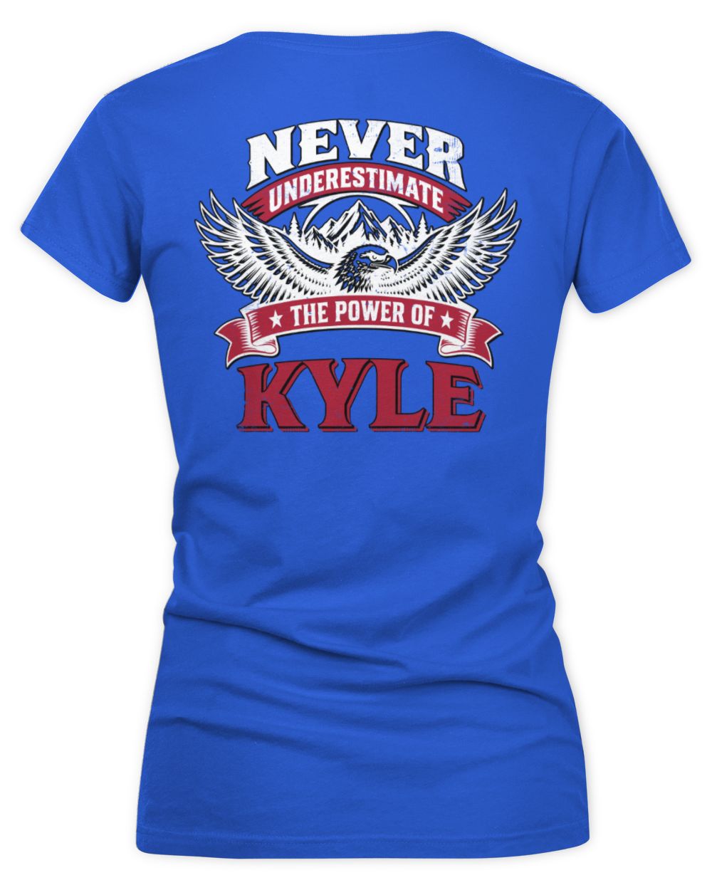 Never Underestimate Your Name Eagle Mountain Shirt KYLE M1-61 / Women's V-Neck T-Shirt / royal