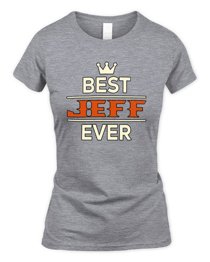 Best Your Name With Crown Shirt JEFF M1-59 / Women's Standard T-Shirt / sport grey