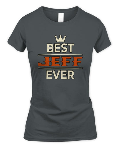 Best Your Name With Crown Shirt JEFF M1-59 / Women's Standard T-Shirt / charcoal