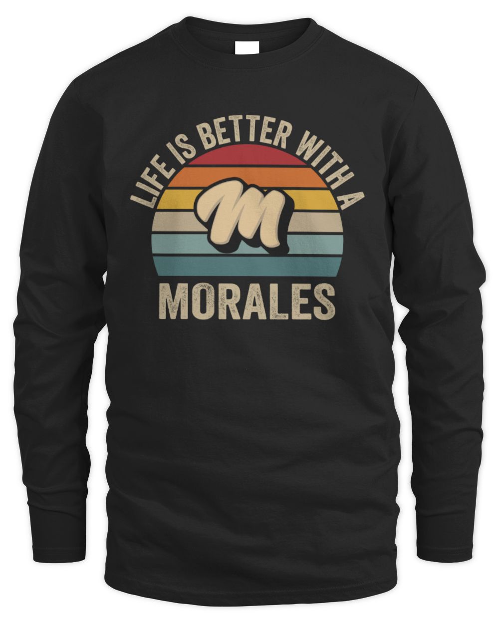 Life Is Better with Name Vintage Sun Shirt MORALES M1-50 / Men's Long Sleeved T-Shirt / black