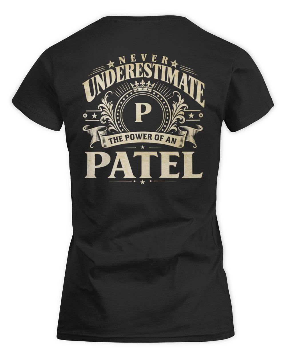 Never Underestimate Your Name Luxury Logo Shirt PATEL M1-63 / Women's Standard T-Shirt / black