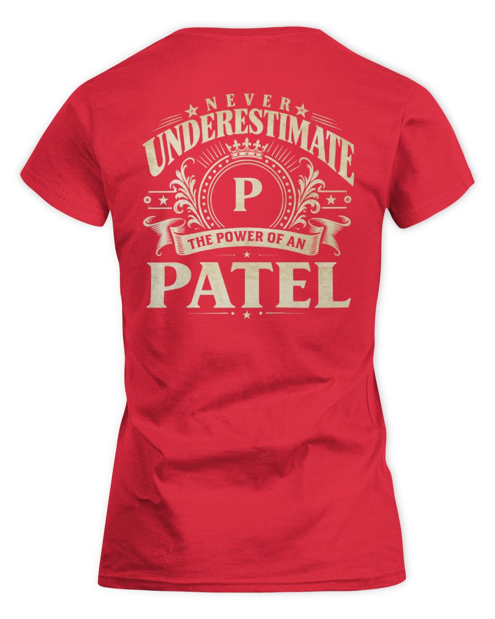Never Underestimate Your Name Luxury Logo Shirt PATEL M1-63 / Women's Standard T-Shirt / red