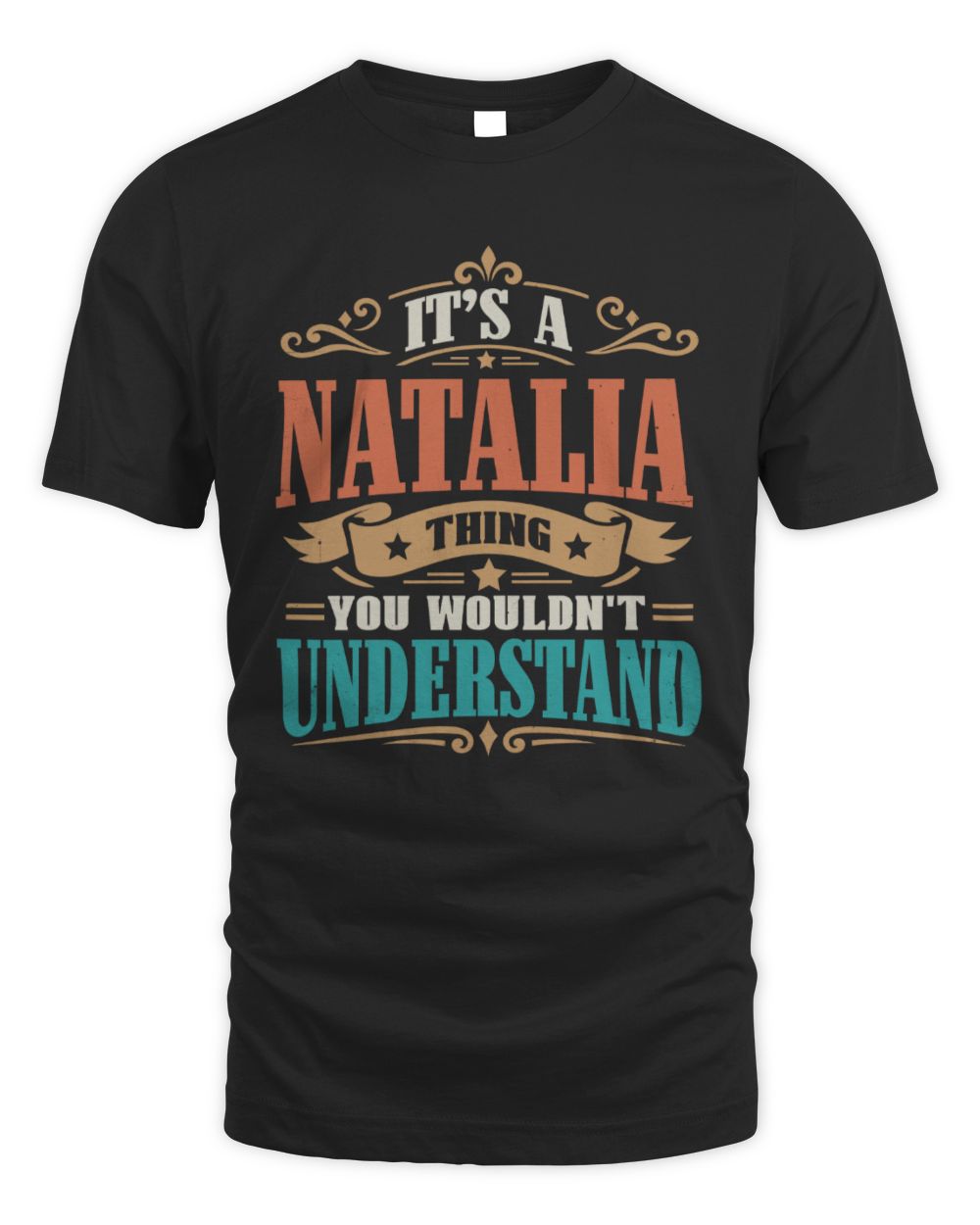 It’s a Name Thing Personalized Retro T-Shirt NATALIA M1-47 / Unisex Standard T-Shirt / black