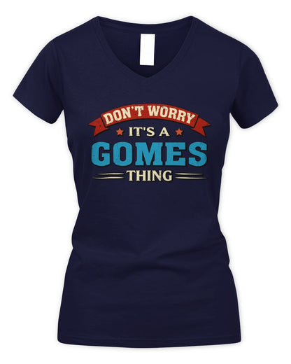 Don't Worry It's a Your Name Thing Funny Retro T-Shirt GOMES M1-57 / Women's V-Neck T-Shirt / navy