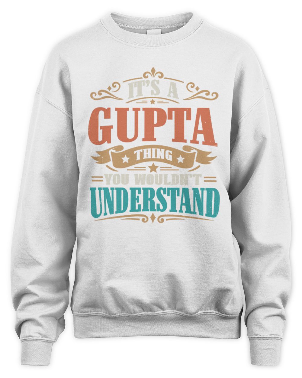 It’s a Name Thing Personalized Retro T-Shirt GUPTA M1-47 / Unisex Sweatshirt / white