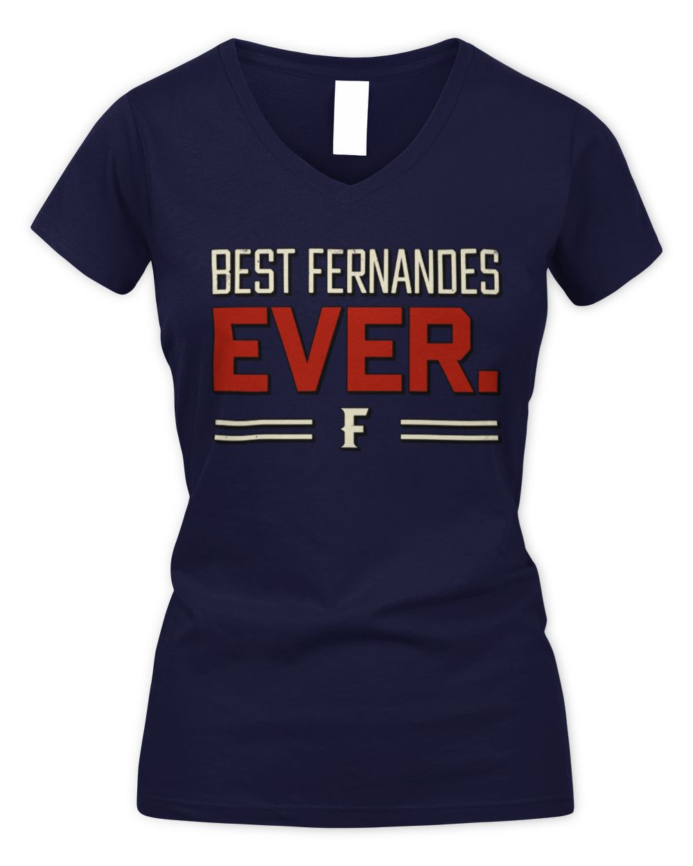 Best Your Name Ever Cool Shirt FERNANDES M1-58 / Women's V-Neck T-Shirt / navy