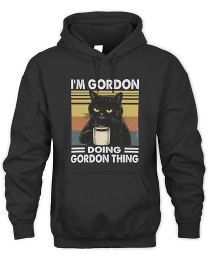 I'm Name Doing Name Thing Grumpy Black Cat Shirt GORDON M1-79 / Unisex Hoodie / black