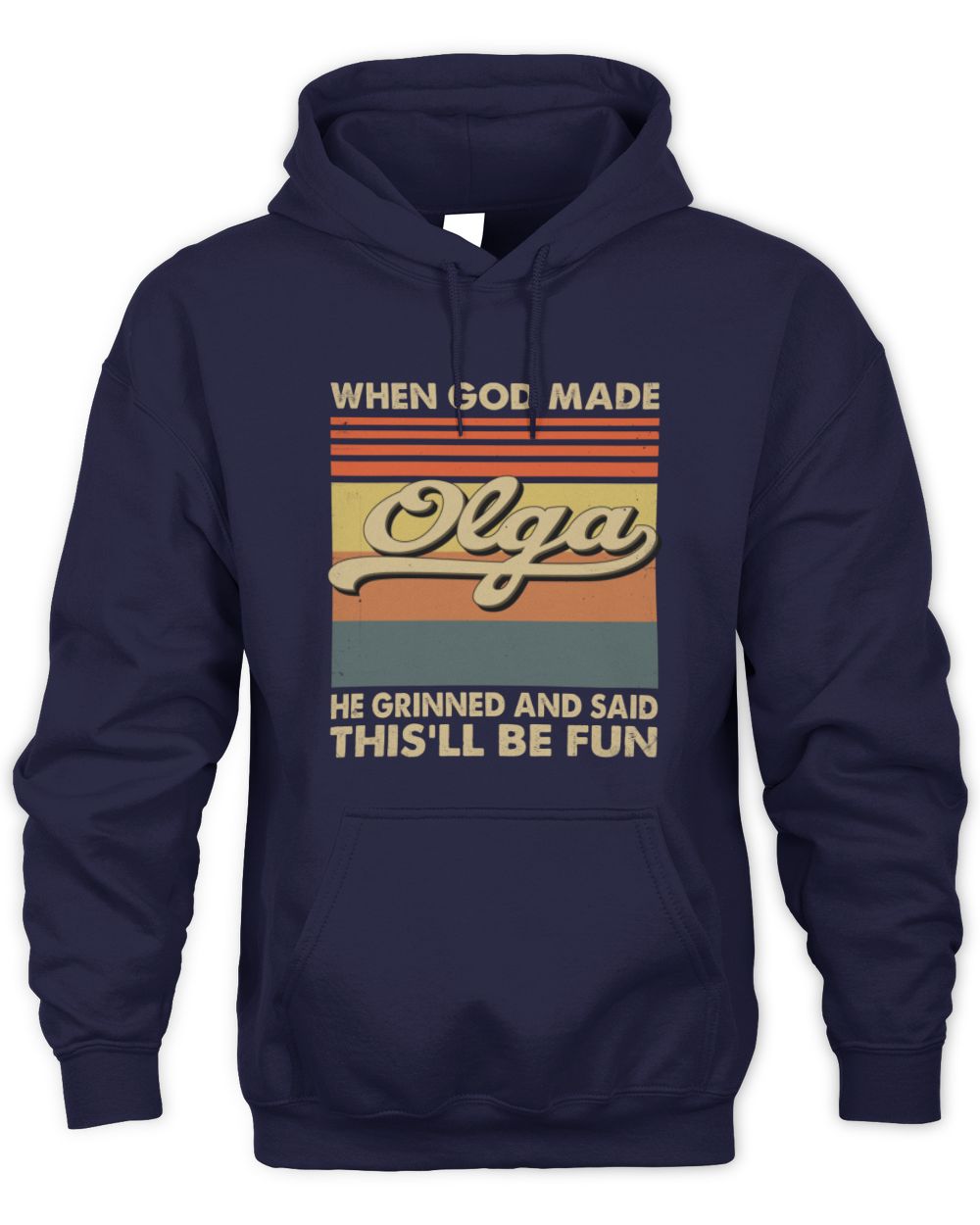 When God Made Your Name He Grinned Vintage T-Shirt OLGA M1-55 / Unisex Hoodie / navy
