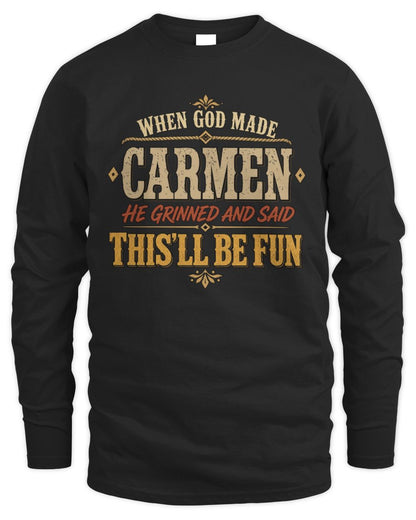 When God Made Your Name Funny Western T-Shirt CARMEN M1-81 / Men's Long Sleeved T-Shirt / black