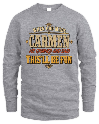 When God Made Your Name Funny Western T-Shirt CARMEN M1-81 / Men's Long Sleeved T-Shirt / sport grey