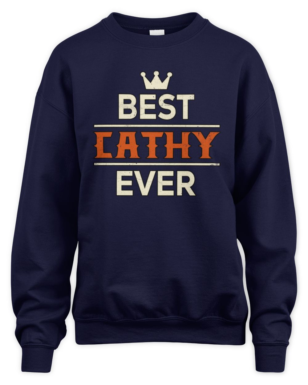 Best Your Name With Crown Shirt CATHY M1-59 / Unisex Sweatshirt / navy