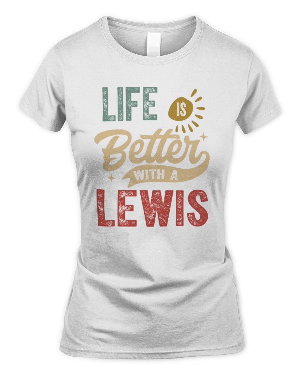 Life Is Better With a Name Personalized Retro T-Shirt LEWIS-48 / Women's Standard T-Shirt / white