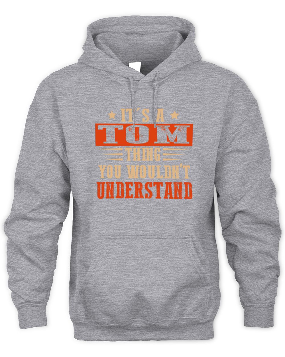 It's a Name Thing Personalized Funny Shirt TOM M1-51 / Unisex Hoodie / sport grey