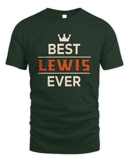 Best Your Name With Crown Shirt LEWIS M1-59 / Unisex Standard T-Shirt / forest green