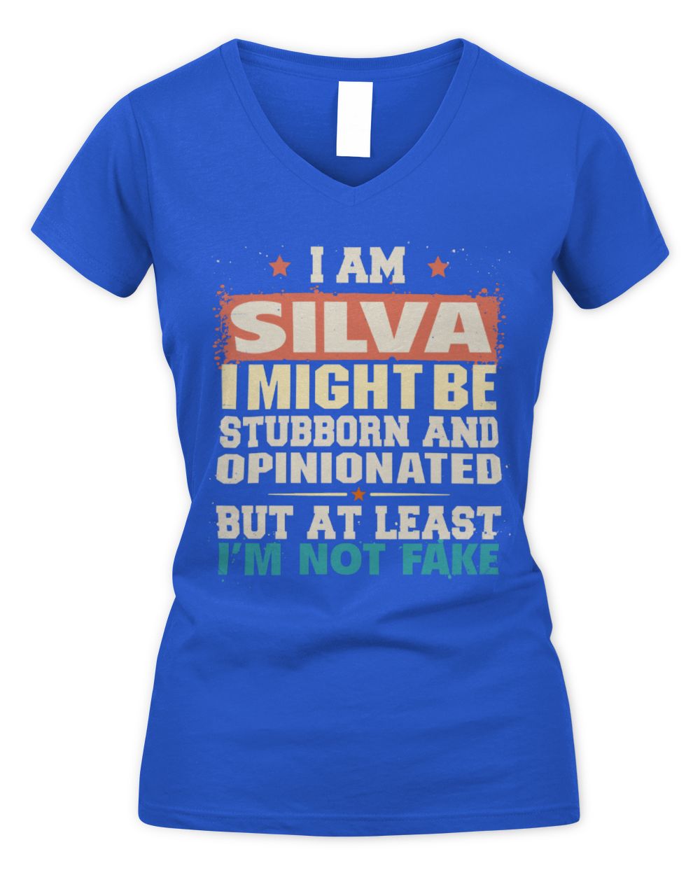 I Am Name I Might Be Stubborn and Opinionated Graphic T-Shirt SILVA M1-72 / Women's V-Neck T-Shirt / royal