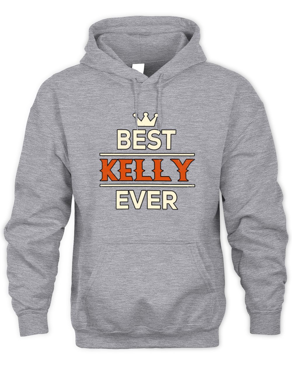 Best Your Name With Crown Shirt KELLY M1-59 / Unisex Hoodie / sport grey