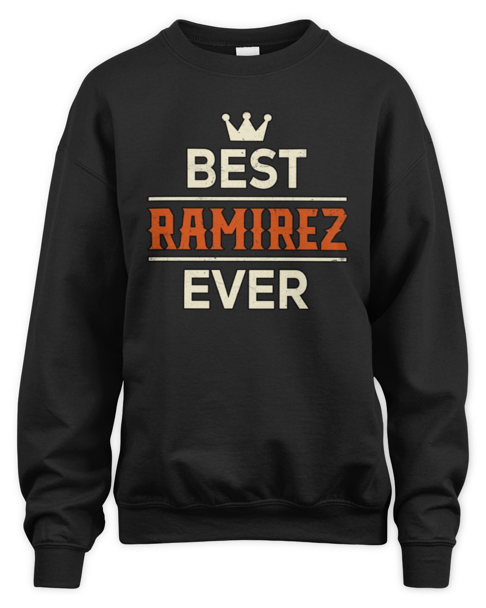 Best Your Name With Crown Shirt RAMIREZ M1-59 / Unisex Sweatshirt / black