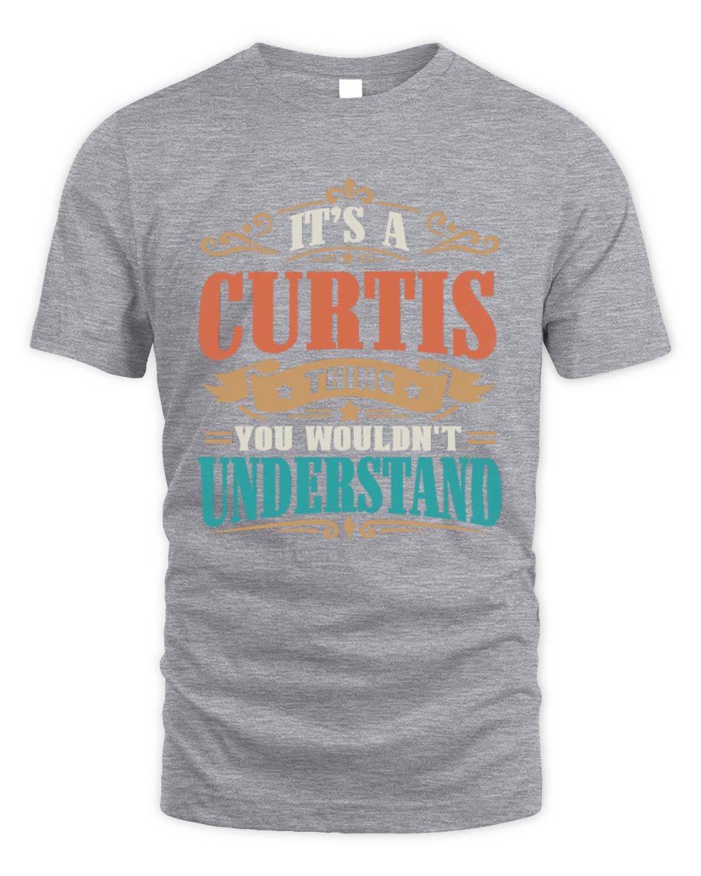 It’s a Name Thing Personalized Retro T-Shirt CURTIS M1-47 / Unisex Standard T-Shirt / sport grey