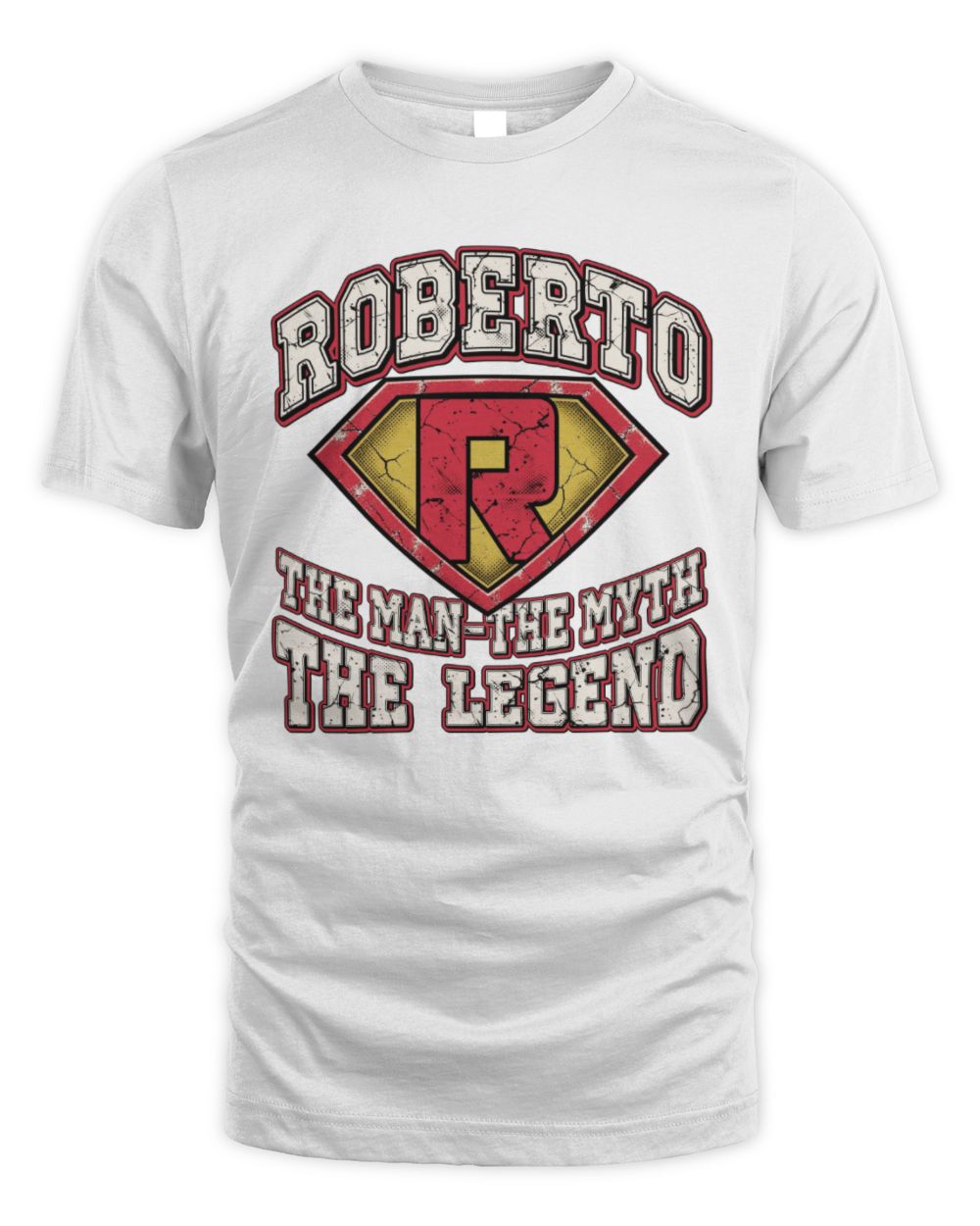 The Man The Myth The Legend Superman Graphic T-Shirt ROBERTO M1-74 / Unisex Standard T-Shirt / white
