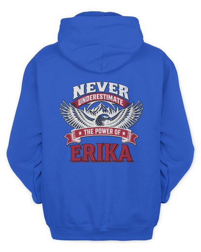 Never Underestimate Your Name Eagle Mountain Shirt ERIKA M1-61 / Unisex Hoodie / royal