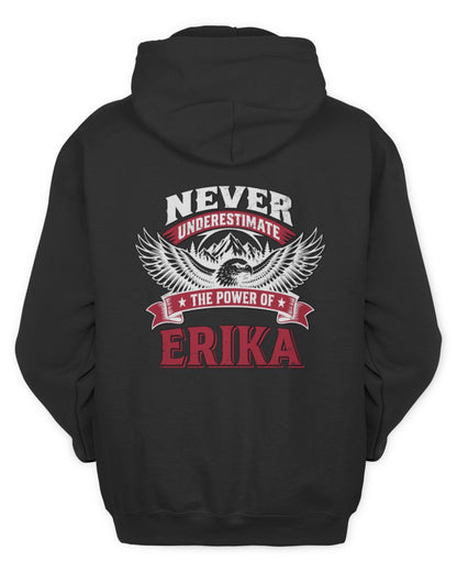 Never Underestimate Your Name Eagle Mountain Shirt ERIKA M1-61 / Unisex Hoodie / black