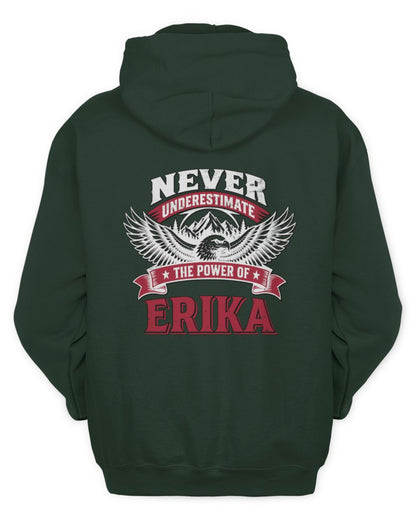 Never Underestimate Your Name Eagle Mountain Shirt ERIKA M1-61 / Unisex Hoodie / forest green