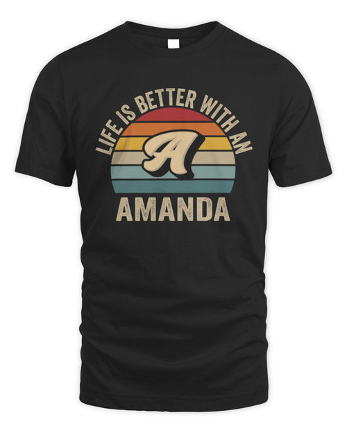 Life Is Better with Name Vintage Sun Shirt AMANDA M1-50 / Unisex Standard T-Shirt / black