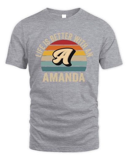 Life Is Better with Name Vintage Sun Shirt AMANDA M1-50 / Unisex Standard T-Shirt / sport grey