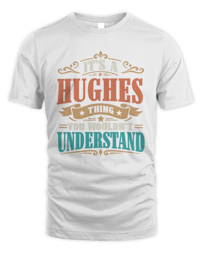 It’s a Name Thing Personalized Retro T-Shirt HUGHES M1-47 / Unisex Standard T-Shirt / white