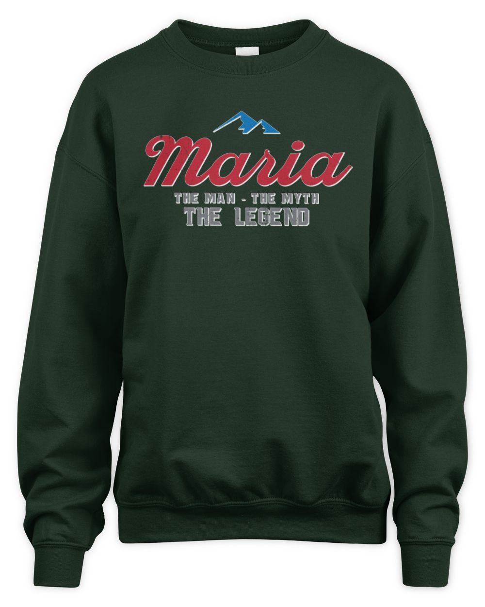 The Man The Myth The Legend Coors Light Beer T-Shirt MARIA M1-S84 / Unisex Sweatshirt / forest green