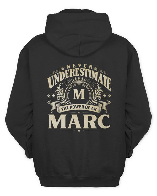 Never Underestimate Your Name Luxury Logo Shirt MARC M1-63 / Unisex Hoodie / black