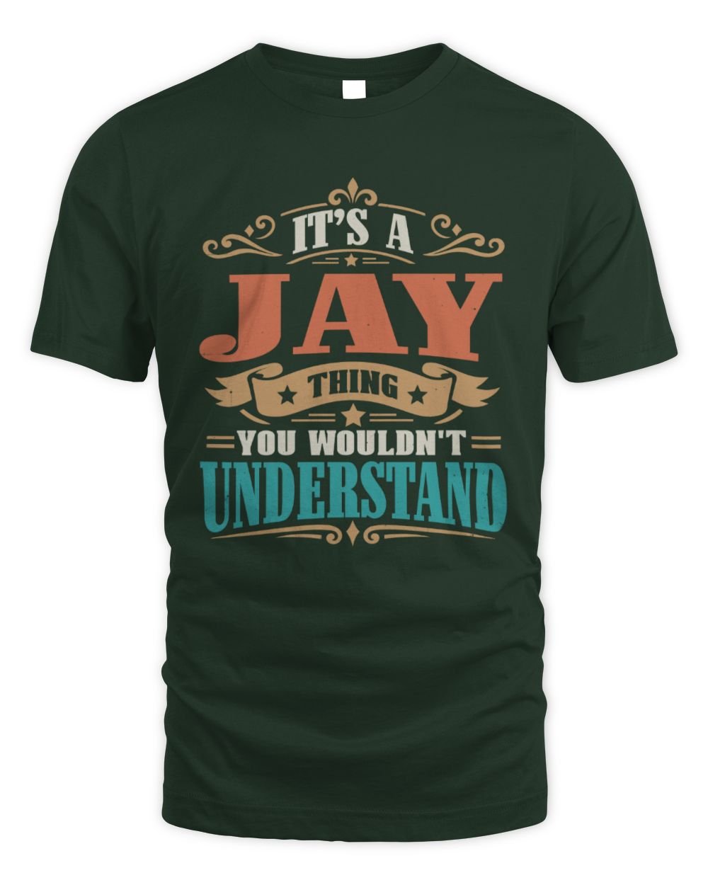 It’s a Name Thing Personalized Retro T-Shirt JAY M1-47 / Unisex Standard T-Shirt / forest green