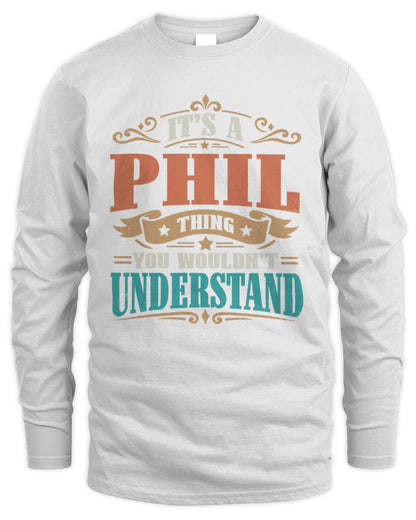 It’s a Name Thing Personalized Retro T-Shirt PHIL M1-47 / Men's Long Sleeved T-Shirt / white