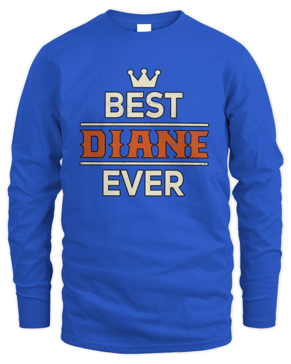 Best Your Name With Crown Shirt DIANE M1-59 / Men's Long Sleeved T-Shirt / royal