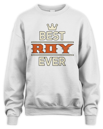 Best Your Name With Crown Shirt ROY M1-59 / Unisex Sweatshirt / white