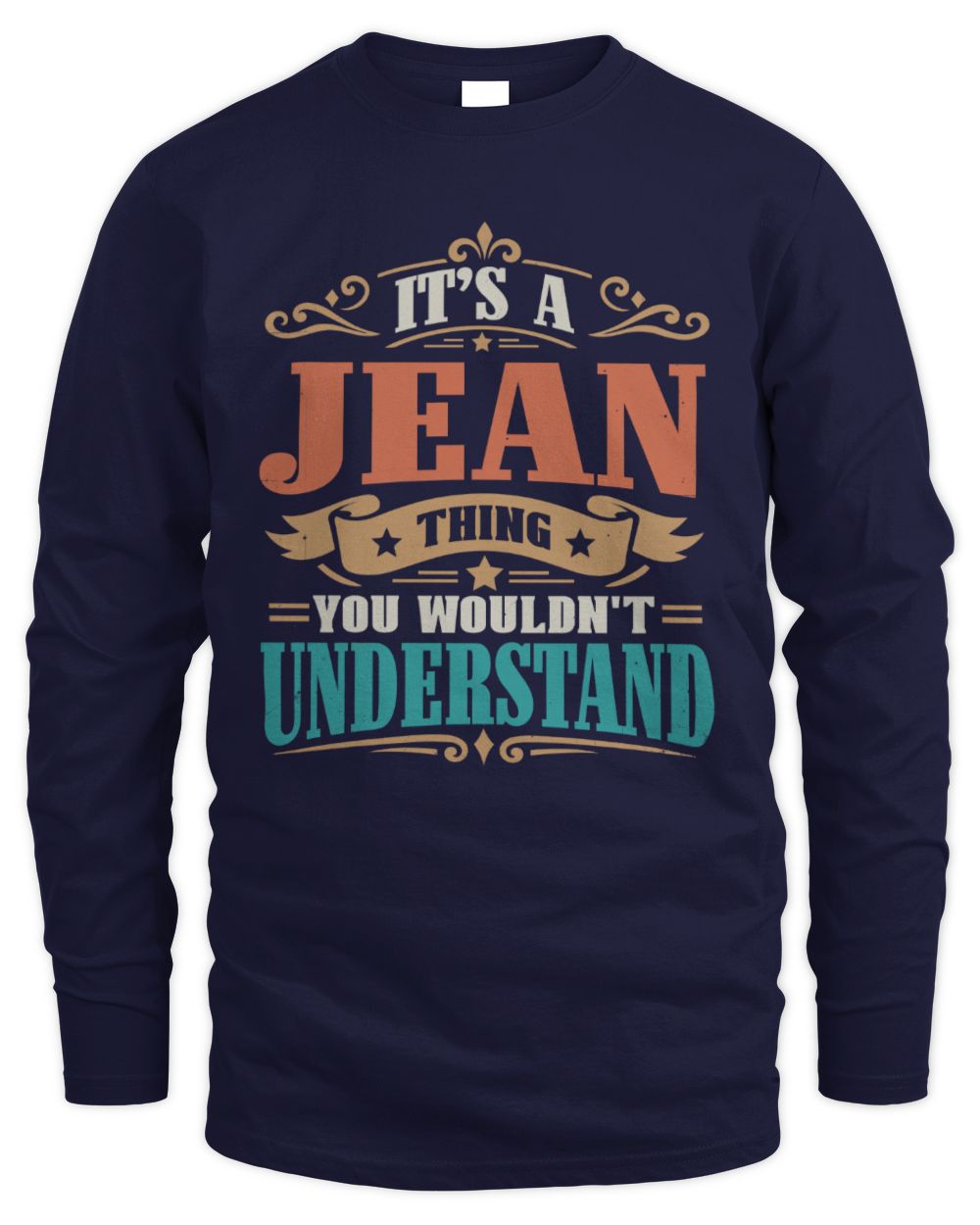 It’s a Name Thing Personalized Retro T-Shirt JEAN M1-47 / Men's Long Sleeved T-Shirt / navy