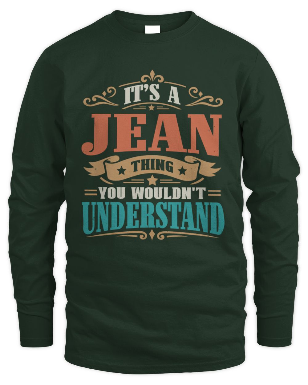 It’s a Name Thing Personalized Retro T-Shirt JEAN M1-47 / Men's Long Sleeved T-Shirt / forest green