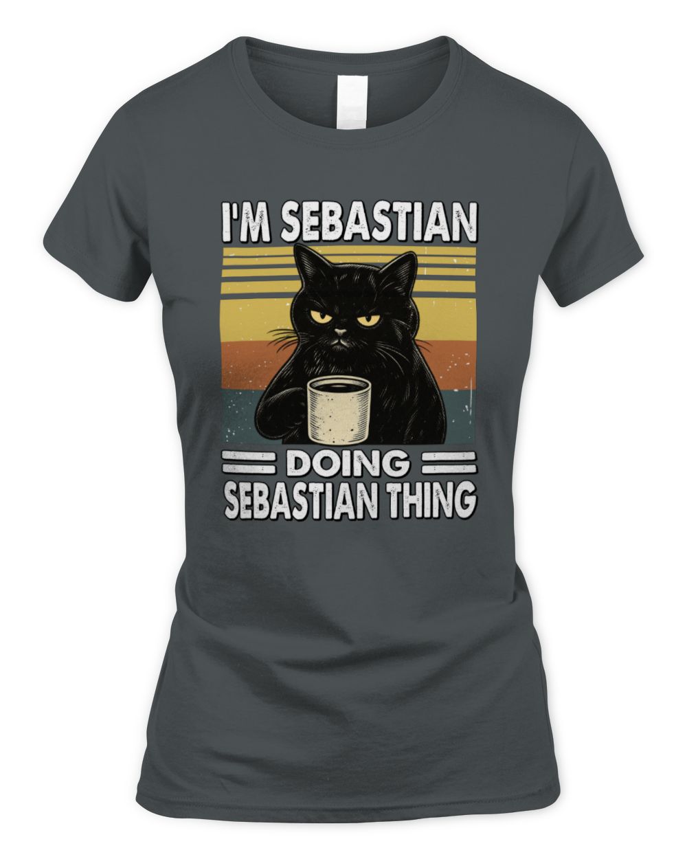 I'm Name Doing Name Thing Grumpy Black Cat Shirt SEBASTIAN M1-79 / Women's Standard T-Shirt / charcoal