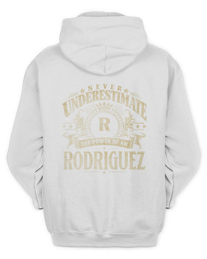 Never Underestimate Your Name Luxury Logo Shirt RODRIGUEZ M1-63 / Unisex Hoodie / white
