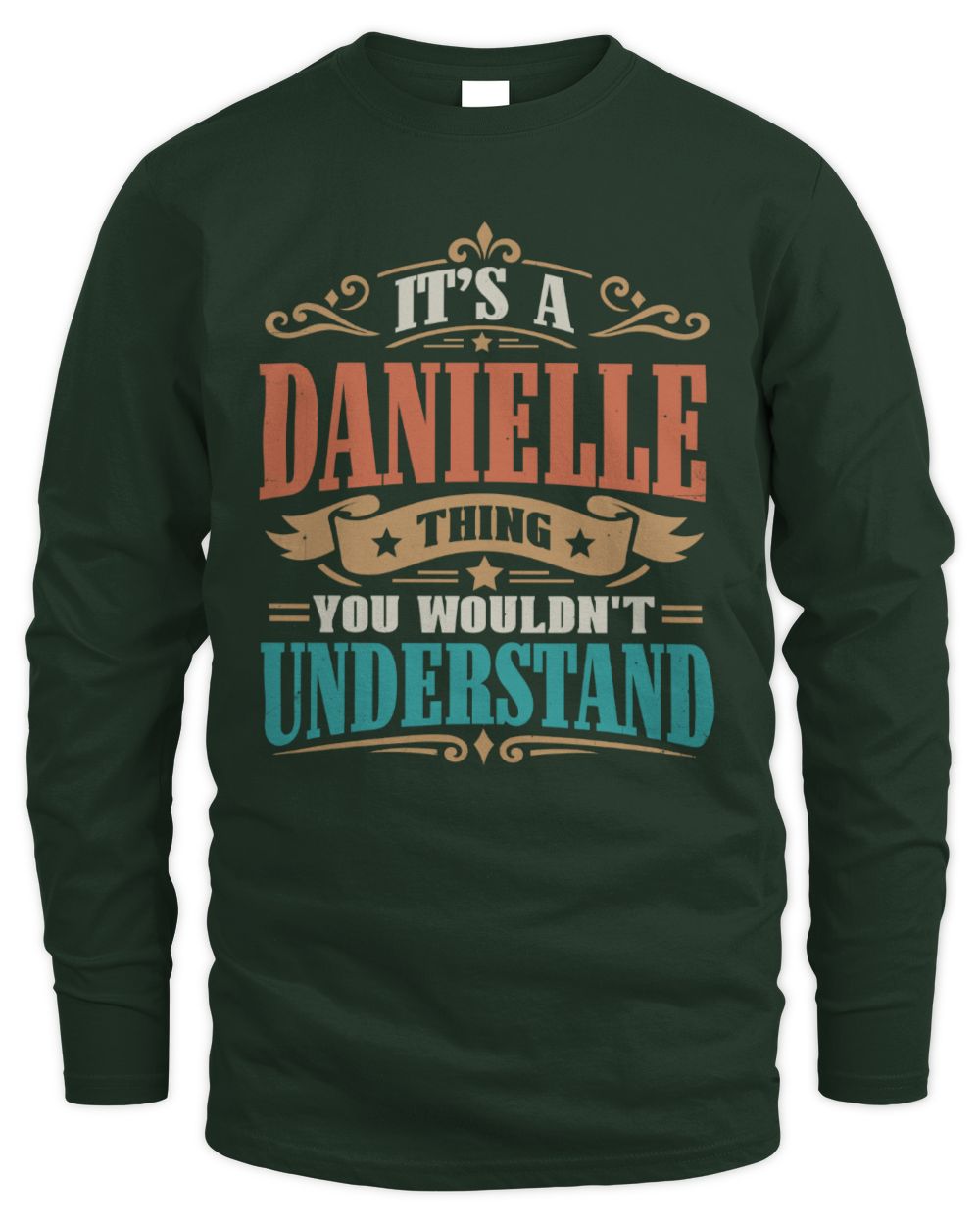 It’s a Name Thing Personalized Retro T-Shirt DANIELLE M1-47 / Men's Long Sleeved T-Shirt / forest green