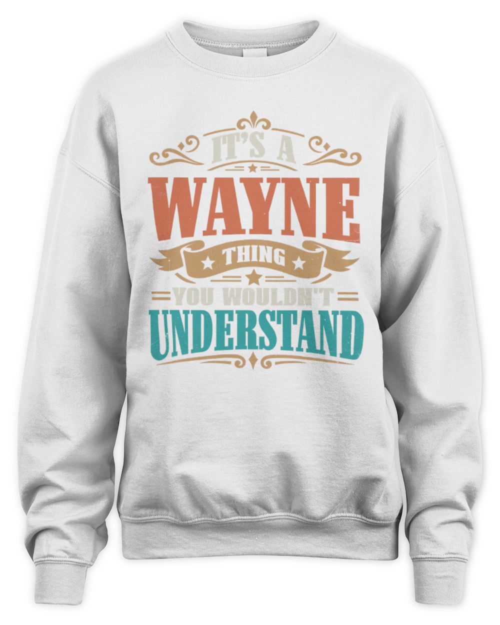 It’s a Name Thing Personalized Retro T-Shirt WAYNE M1-47 / Unisex Sweatshirt / white