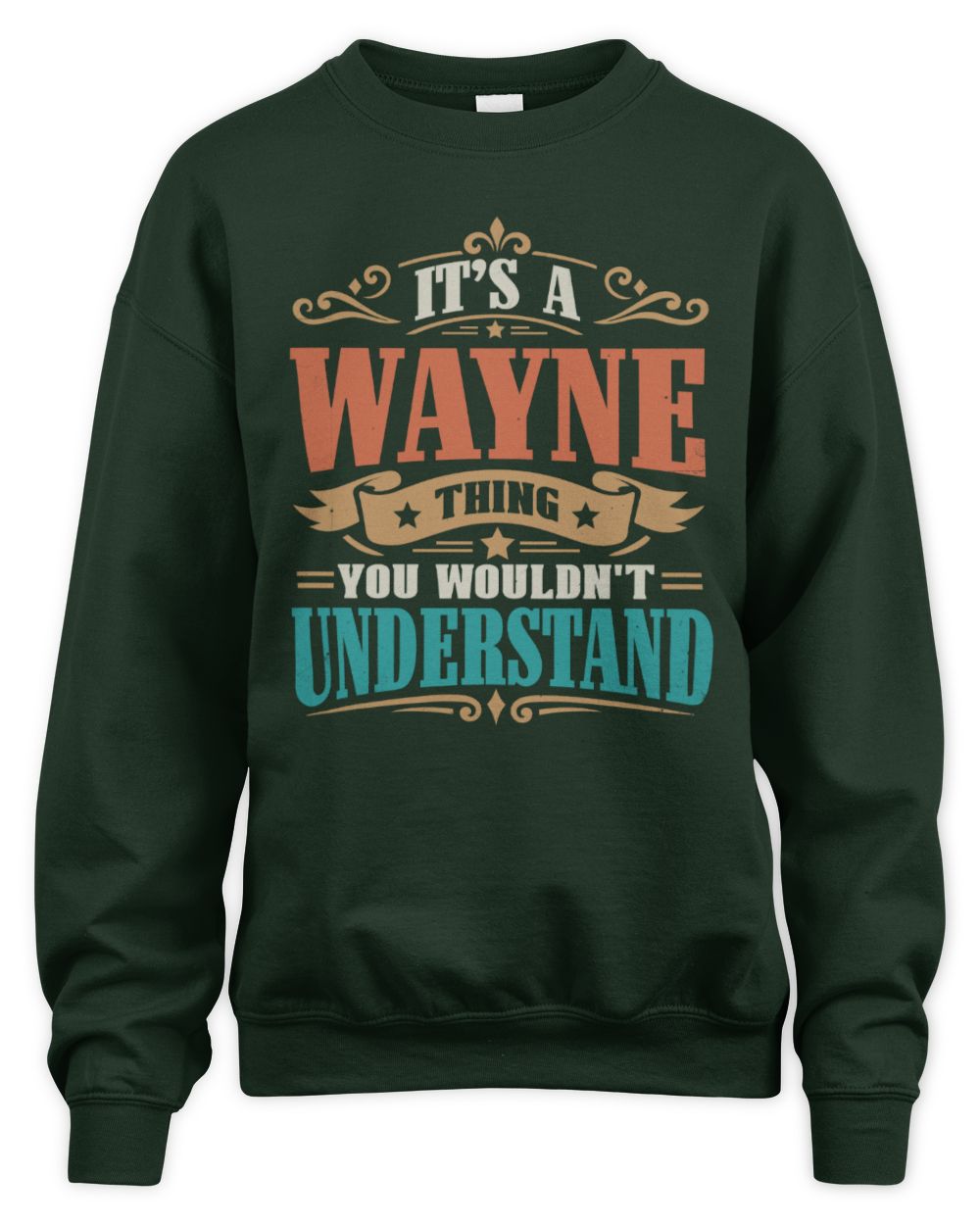 It’s a Name Thing Personalized Retro T-Shirt WAYNE M1-47 / Unisex Sweatshirt / forest green