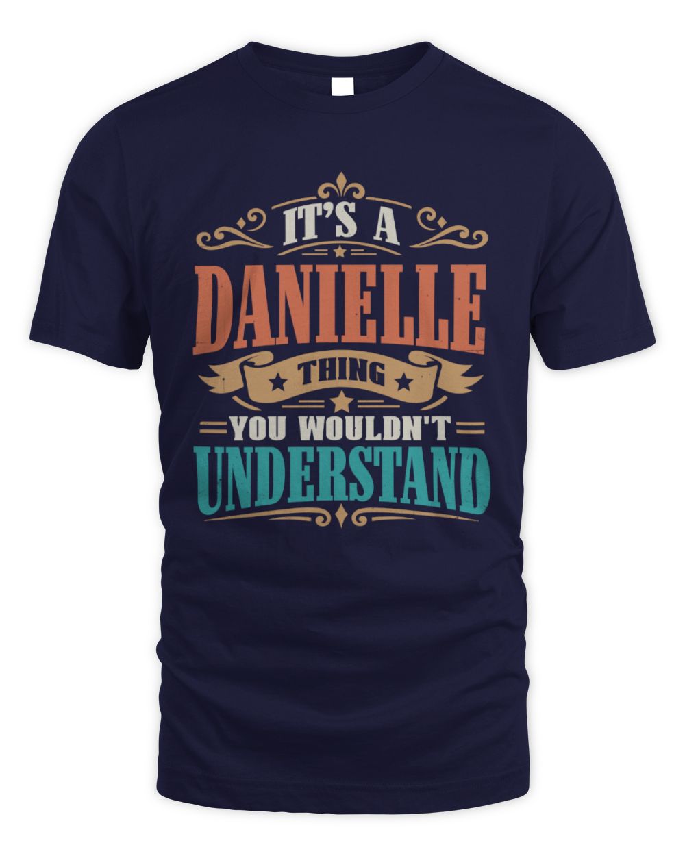 It’s a Name Thing Personalized Retro T-Shirt DANIELLE M1-47 / Unisex Standard T-Shirt / navy