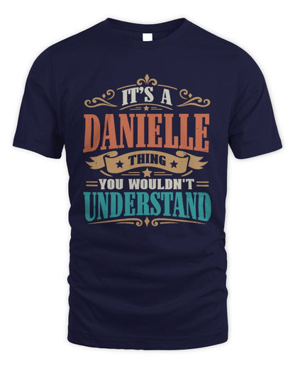 It’s a Name Thing Personalized Retro T-Shirt DANIELLE M1-47 / Unisex Standard T-Shirt / navy