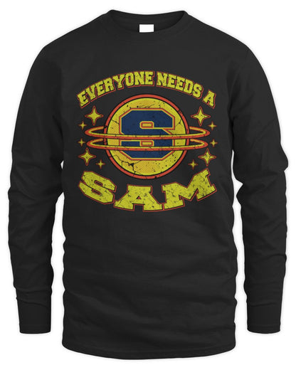 Everyone Needs a Your Name Shirt SAM M1-76 / Men's Long Sleeved T-Shirt / black