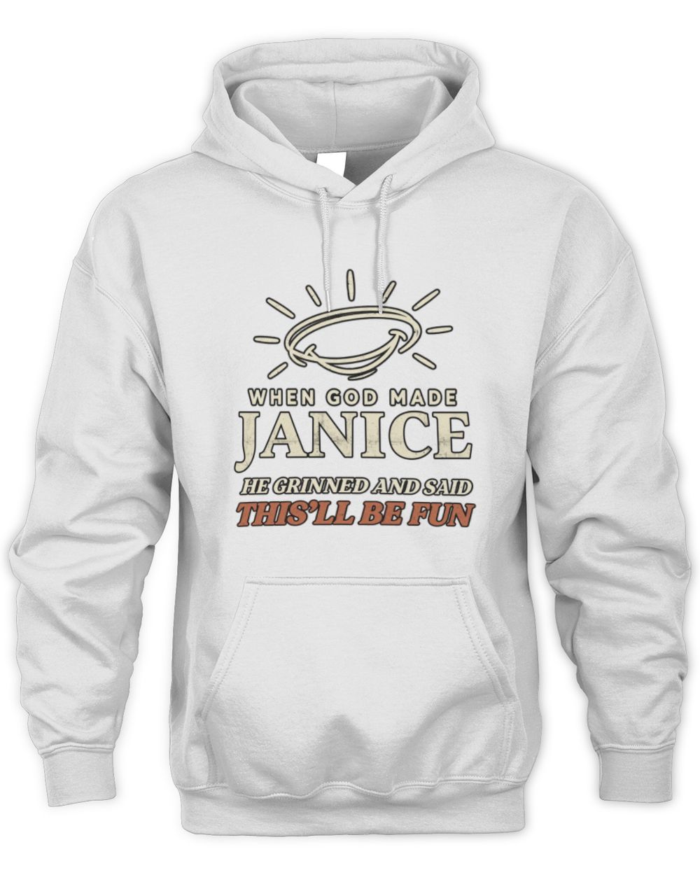 When God Made Your Name Funny Western T-Shirt T-Shirt JANICE M1-S82 / Unisex Hoodie / white