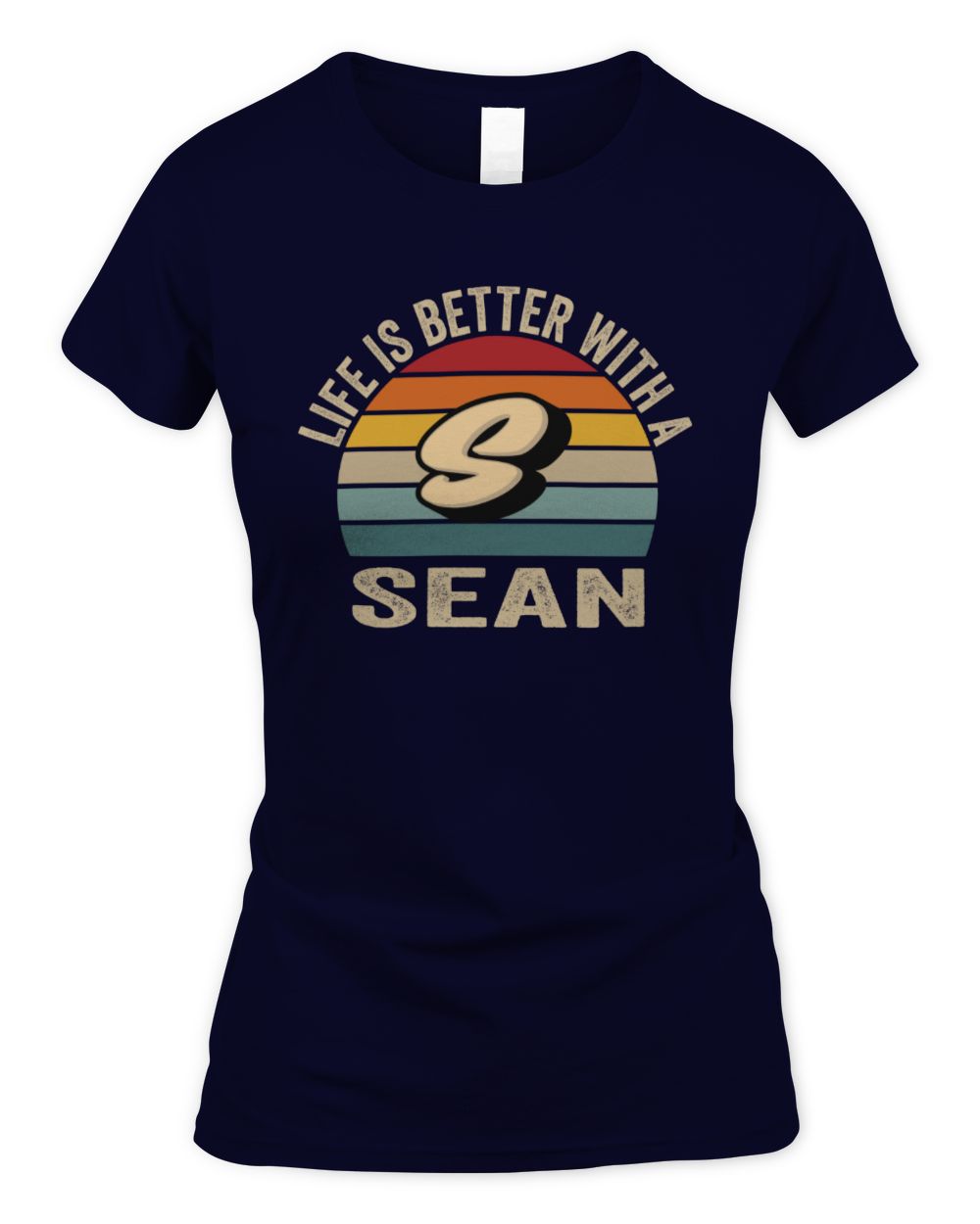 Life Is Better with Name Vintage Sun Shirt SEAN M1-50 / Women's Standard T-Shirt / navy