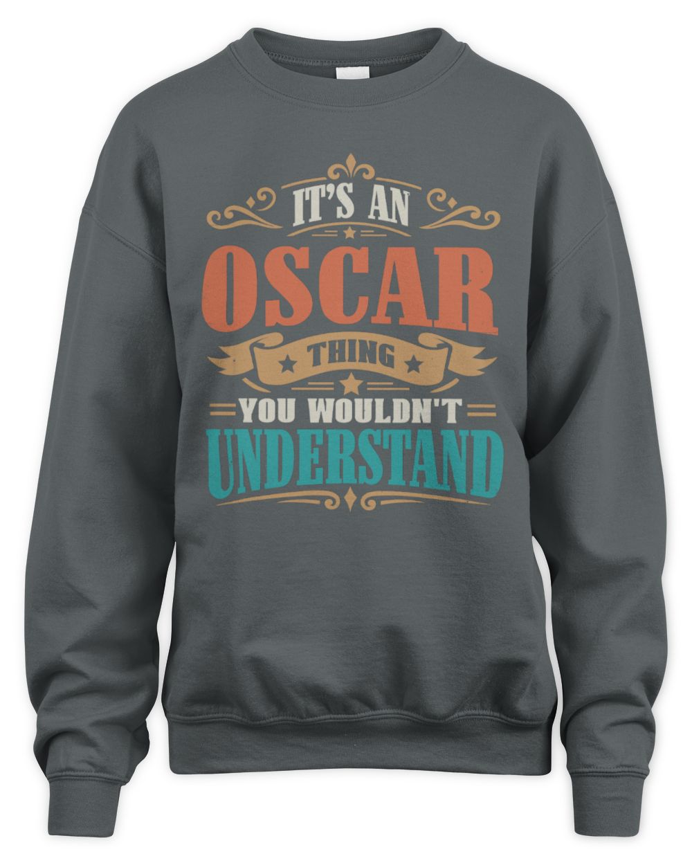 It’s a Name Thing Personalized Retro T-Shirt OSCAR M1-47 / Unisex Sweatshirt / charcoal