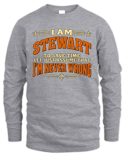 I'm Name Let's Just Assume I'm Never Wrong Retro Shirt STEWART M1-64 / Men's Long Sleeved T-Shirt / sport grey